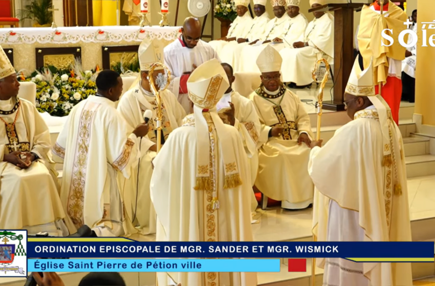  Deux nouveaux évêques : Joie pour l’Église du Christ dans l’Archidiocèse de Port-au-Prince